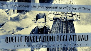 Le rivelazioni della Madonna a Giacinta Marto veggente di Fatima [upl. by Hara181]