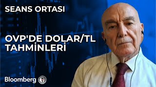 Seans Ortası  OVPde DolarTL Tahminleri  5 Eylül 2024 [upl. by Hildick]