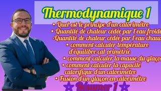 Thermodynamique 1 📚 Résumer 1🚨S1SMPCBCGSMAISVTU [upl. by Peterus]