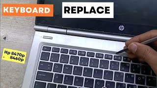 Hp Elitebook 8470p Keyboard Replacement [upl. by Sutniuq]