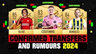 FIFA 24  NEW CONFIRMED TRANSFERS amp RUMOURS 🤪🔥 ft Coutinho Olise Bonucci etc [upl. by Irahcaz199]