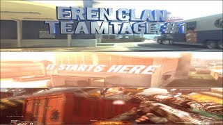 EreN Clan  Teamtage 1  It Starts Here  by Essa [upl. by Atrebor]