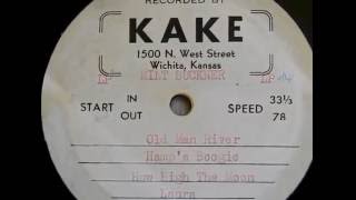 Milt Buckner solo piano KAKE acetate [upl. by Lingwood214]