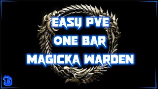 ESO – Easy PvE 1 Bar Magicka Warden MagDen  Greymoor 2020 [upl. by Janos29]