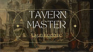 Ülkenin En Kaliteli Tavernası  Arrineh ile Tavern Master inceleme [upl. by Ahsrat495]