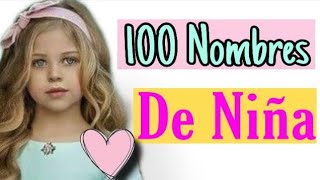 100 Nombres de Niña bonitos y hermosos que estarán en Tendencia en el 2024 [upl. by Godric]