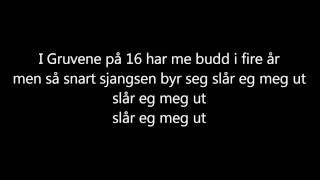 Kaizers Orchestra  Bøn fra Helvete lyrics [upl. by Coppins]