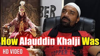 Ajaz Khan Reveal How Alauddin Khalji Was  Reaction On Padmavati [upl. by Htur892]