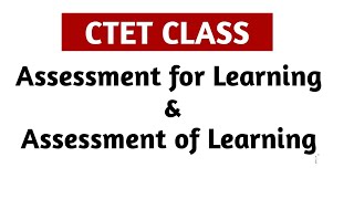 Assessment for Learning and Assessment of Learning ctet cdp education childpedagogy [upl. by Zamora]