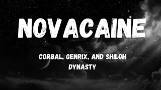 Shiloh Dynasty  Novacaine scandalous Lyrics [upl. by Cullin]