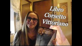 Libro del Corsetto Tutorial Corsetto Come cucire corsetto storico AMArtwork corsetto tutorial [upl. by Ariec]