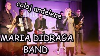 MARIA DIDRAGA BAND Timisoara  Ca la nunta  Colaj ardelene sarbesti de petrecere  cover 2022 [upl. by Hinckley927]