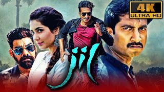 Jil 4K ULTRA HD Full Hindi Dubbed Movie  Gopichand Raashii Khanna Posani Krishna Murali [upl. by Fanchan487]