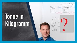 Tonne in Kilogramm umrechnen t in kg [upl. by Ahsemit]
