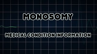 Monosomy Medical Condition [upl. by Myron]