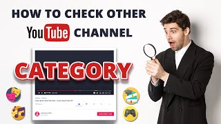 How To Check Other YouTube Channel Category  Youtube Tips [upl. by Amice]