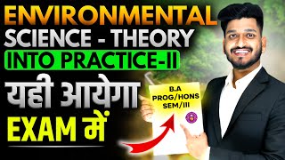 Environmental Science Theory into Practice  II  BA ProgHons Semester 3rd Imp Ques with Ans [upl. by Revlys]