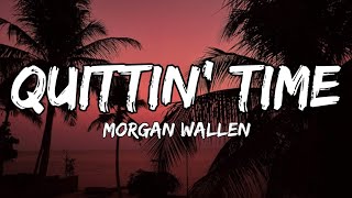 Morgan Wallen  quotQuittin Timequot lyrics [upl. by Acim]