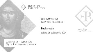 Sympozjum Eucharystia sobotnia [upl. by Shornick]