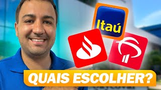 SANTANDER ITAÚ OU BRADESCO Para baixa ao alta renda [upl. by Sinnaiy801]