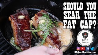 Steak Experiments  Should you Sear the FAT CAP S1E9 [upl. by Bruni63]