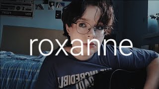 roxanne by the police  cover [upl. by Maryn]