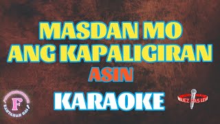 MASDAN MO ANG KAPALIGIRANASINKARAOKE [upl. by Ten]