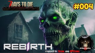 7 Days 2 Die Gameplay Deutsch 004  REBIRTH  quotBloodmoon Editionquot [upl. by Ynaffad]