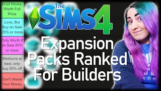 ✅I Ranked All the Sims 4 Expansion Packs But for BUILDERS in 2021🏡 [upl. by Ajnot]