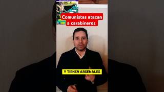 Comunistas atacan a carabineros [upl. by Nerot584]