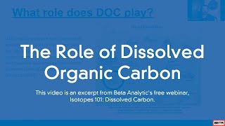 Dissolved Organic Carbon [upl. by Lietman585]