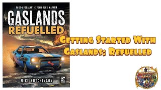 Getting Started With Gaslands Refulled [upl. by Idaf]