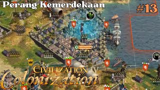 Perang Kemerdekaan  Civilization IV Colonization Gameplay Indonesia EPS 13 [upl. by Nahor945]