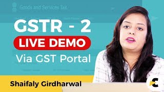 GSTR 2 Live Demo in Hindi via GST Portal by Shaifaly Girdharwal  GST Return 2  ConsulEase [upl. by Raknahs]