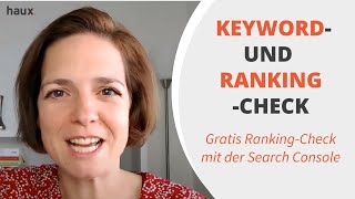 Keyword und RankingCheck mit der Search Console ANLEITUNG [upl. by Ellinad]