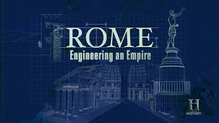 Engineering an Empire  E1 Rome [upl. by Yellek]