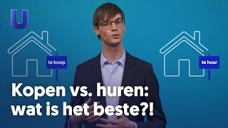 Kopen vs huren wat is het beste [upl. by Erialcyram986]