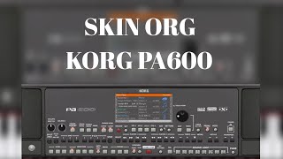 SKIN KORG PA600 UNTUK SEMUA VERSI ORG [upl. by Christie]