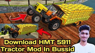 🔴How To Download HMT 5911 Tractor Mod In Bus Simulator Indonesia  Bussid Tractor Mod [upl. by Dotti]