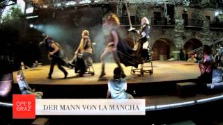 DER MANN VON LA MANCHA  Oper Graz [upl. by Graig]