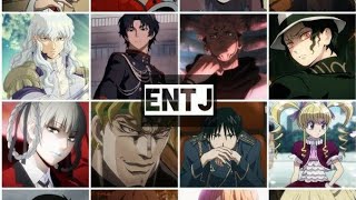 ENTJ Anime Characters [upl. by Ehsom]