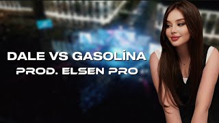 Elsen Pro  Dale vs Gasolina Oriental Remix [upl. by Nalon926]