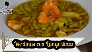 Receta de Alubias o fabes verdinas con langostinos Receta Fácil [upl. by Tavis]