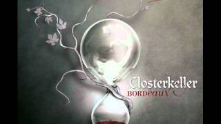 Closterkeller  Abracadabra [upl. by Stimson]