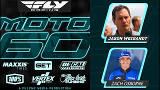 Fly Racing Moto60 Show  Seattle SX 2024 with Zach Osborne amp Jason Weigandt [upl. by Baudin]