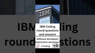 IBM Coding round questions and answersSoftwareApplication developerAll AnswerampTest case passed [upl. by Nanete]