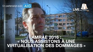 Amrae 2016  quotNous assistons à une virtualisation des dommagesquot [upl. by Tihom]