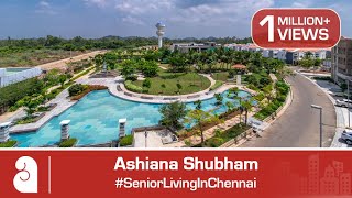 SeniorLivingInChennai  Ashiana Shubham  Ready to Move 123 BHK Apartments [upl. by Tatianas]