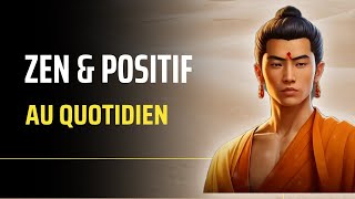 La méthode infaillible pour rester zen et positif quotidiennement [upl. by Manbahs821]