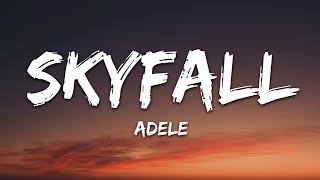 Adele  Skyfall Lyrics [upl. by Gus50]